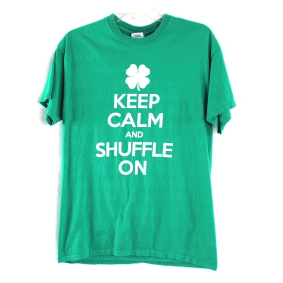 Mens T Shirt Sz Med Green Keep Calm And Shuffle On - Picture 1 of 4